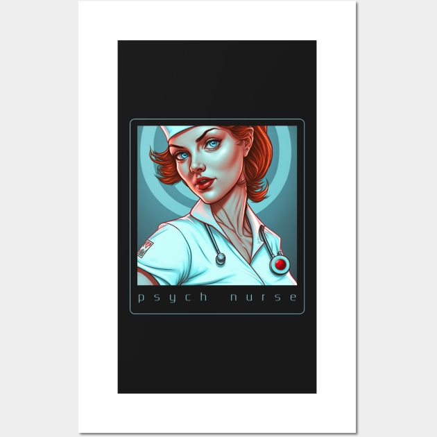 Psych Nurse Wall Art by obstinator